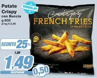 Prix Quality Patate Crispy con Buccia offerta