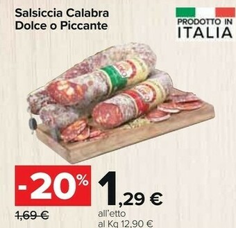 Carrefour Market Salsiccia calabra dolce o piccante offerta