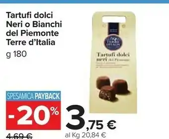 Carrefour Market Tartufi dolci neri offerta