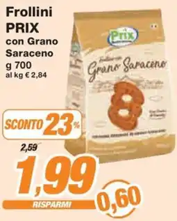 Prix Quality Frollini PRIX con Grano Saraceno offerta