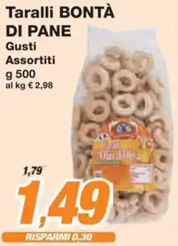 Prix Quality Taralli BONTÀ DI PANE offerta