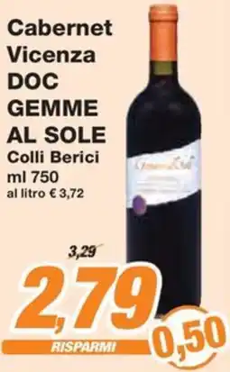 Prix Quality Cabernet Vicenza DOC GEMME AL SOLE Colli Berici offerta