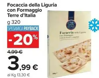 Carrefour Market Focaccia della liguria con formaggio 320 g offerta