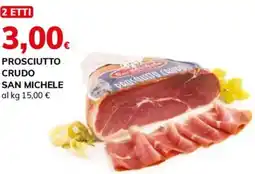 Basko Prosciutto crudo SAN MICHELE offerta