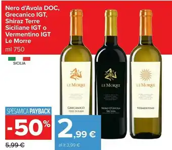 Carrefour Market Nero d'avola doc/ grecanico igt/ shiraz terre siciliane igt/ vermentino igt offerta