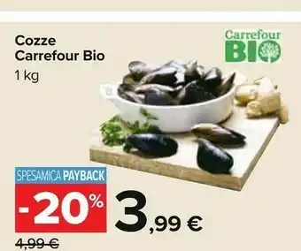 Carrefour Carrefour bio cozze 1 kg offerta
