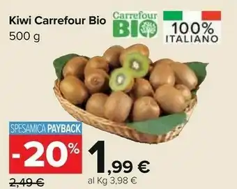 Carrefour Carrefour bio kiwi 500 g offerta