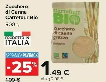 Carrefour Carrefour bio - zucchero di canna integrale 500 g(ml) offerta