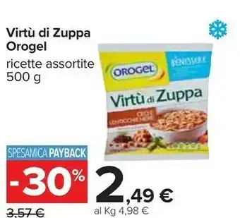 Carrefour Virtù di zuppa ceci e lenticchie nere 500 g(ml) offerta