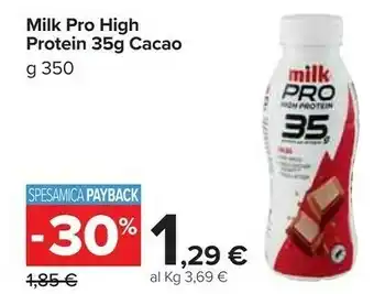 Carrefour Milk pro high protein 35 g cacao g 350 offerta