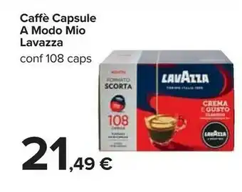 Carrefour Lavazza caffè capsule a modo mio offerta