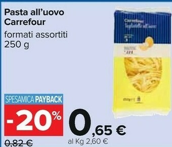 Carrefour Carrefour pasta all'uovo 250 g offerta