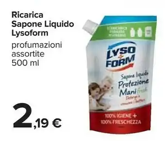 Carrefour Ricarica sapone liquido profumazioni assortite 500 ml offerta