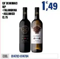 Adhoc Ca' de monaci igp falanghina, aglianico offerta
