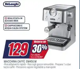 Trony DeLonghi MACCHINA CAFFÈ EM450.M offerta
