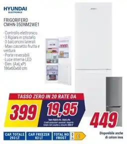 Trony HYUNDAI FRIGORIFERO CMHN-350NM2WE1 offerta