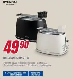 Trony HYUNDAI TOSTAPANE SBHN-2TP8 offerta