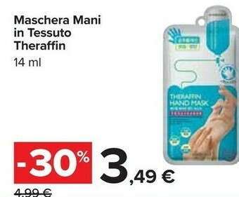 Carrefour Theraffin maschera mani in tessuto 14 ml offerta