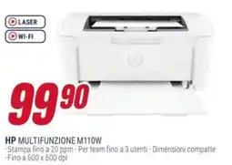 Trony HP MULTIFUNZIONE M110W offerta