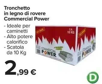 Carrefour Tronchetto in legno di rovere offerta