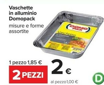 Carrefour Domopak vaschette in alluminio offerta
