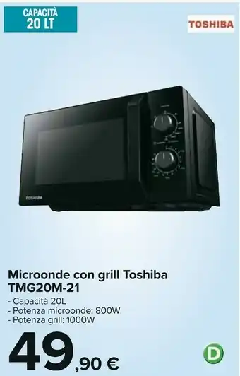 Carrefour Toshiba microonde con grill offerta