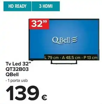 Carrefour Qbell qt32b03 tv led offerta