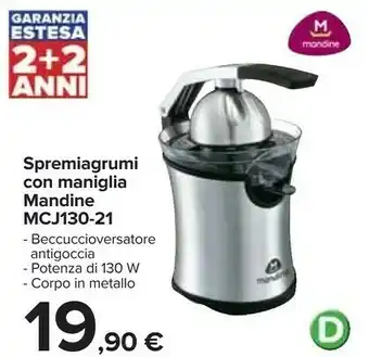 Carrefour Mandine spremiagrumi con maniglia offerta