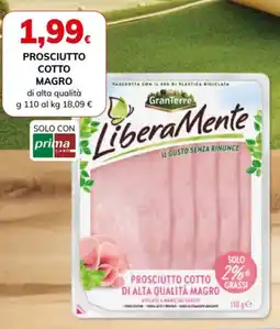 Basko GranTerre LiberaMente prosciutto cotto magro offerta