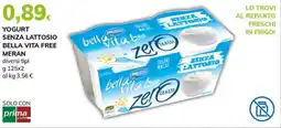Basko Yogurt senza lattosio bella vita free MERAN offerta