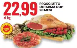 Eurospin Prosciutto di parma dop 20 mesi offerta