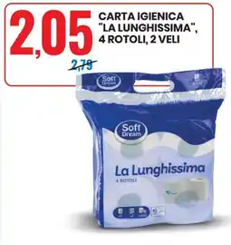 Eurospin Soft dream carta igienica "la lunghissima" offerta