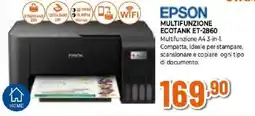 Expert EPSON MULTIFUNZIONE ECOTANK ET-2860 offerta