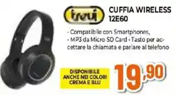 Expert trevi CUFFIA WIRELESS 12E60 offerta
