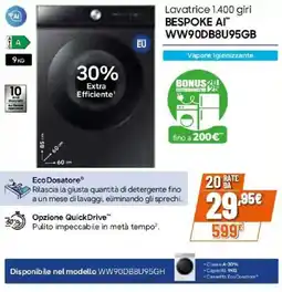 Expert SAMSUNG Lavatrice 1.400 giri BESPOKE AI WW90DB8U95GB offerta