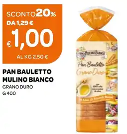 Ekom Pan bauletto mulino bianco grano duro offerta