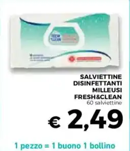 Conad Superstore Salviettine disinfettanti milleusi FRESH&CLEAN offerta