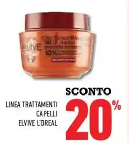 Conad Superstore Linea trattamenti capelli elvive L'OREAL offerta