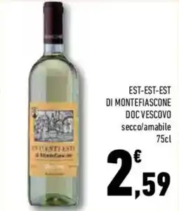 Conad Superstore Est-est-est di montefiascone DOC VESCOVO offerta
