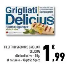 Conad Superstore Filetti di sgombro grigliati DELICIUS offerta