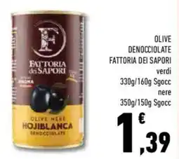 Conad Superstore Olive denocciolate FATTORIA DEI SAPORI offerta