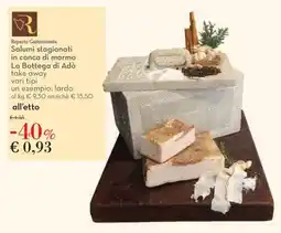 Conad Salumi stagionati in conca di marmo La Bottega di Adò offerta