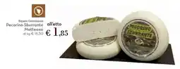Conad Pecorino Sburrante Matteassi offerta