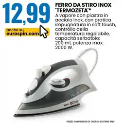 Eurospin Ferro da stiro inox 'termozeta' offerta