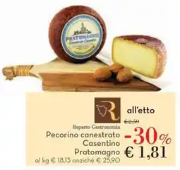 Conad Pecorino canestrato Casentino Pratomagno offerta