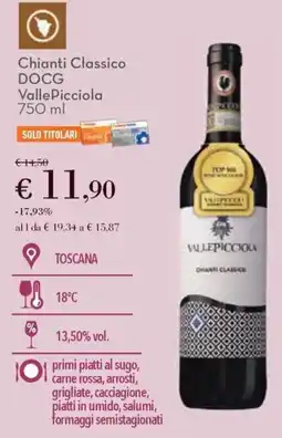Conad Chianti Classico DOCG VallePicciola offerta