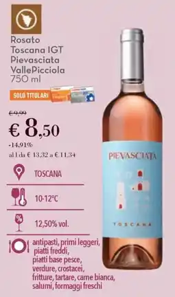 Conad Rosato Toscana IGT Pievasciata VallePicciola offerta