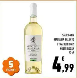 Conad SAUVIGNON MALVASIA SALENTO I TRATTURI I.G.P. NOTTE ROSSA offerta
