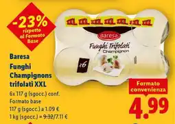 Lidl Baresa Funghi Champignons trifolati XXL offerta
