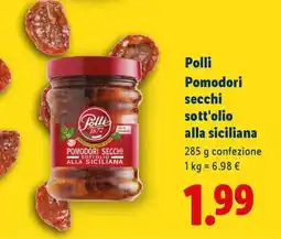 Lidl Polli Pomodori secchi sott’ olio alla siciliana offerta